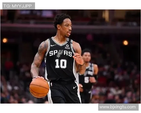 德马尔德罗赞的篮球之路与个人成长故事探秘